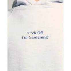 F*ck Off I'm Gardening Raglan Hoodie